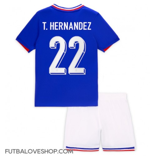 Dres Francúzsko Theo Hernandez #22 Domáci pre deti ME 2024 Krátky Rukáv (+ trenírky)